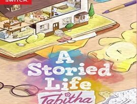 A Storied Life: Tabitha gameplay featuring emotional storytelling, interactive dialogue, character choices and narrative adventure scenes.