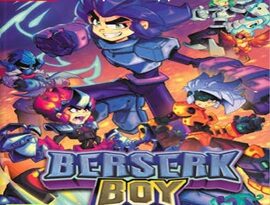 Berserk Boy 2026 gameplay showing a fast-moving hero battling enemies in colorful action platforming levels.