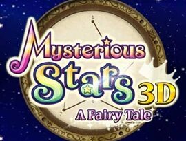 Mysterious Stars 3D: A Fairy Tale gameplay featuring colorful puzzles, magical storybook environments and bright 3D visuals.