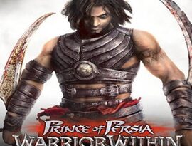 Prince of Persia: Warrior Within 2026 gameplay featuring the Prince wielding a sword in a dark ancient environment.