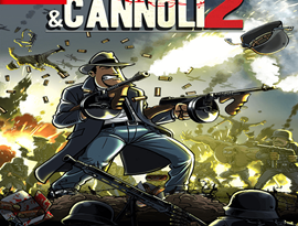 Guns, Gore and Cannoli 2 2026 featuring Vinnie Cannoli, cartoon gunfights, zombies and fast platforming action.