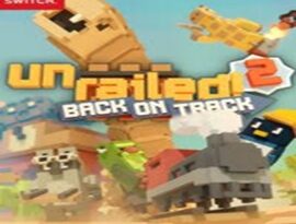 Unrailed 2: Back on Track 2026 featuring players building railway tracks, colorful environments and chaotic co-op action.