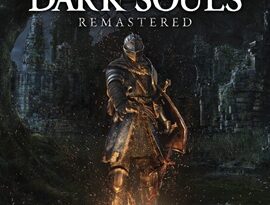 Dark Souls Remastered 2026 Knight exploring the dark fantasy world of Lordran.