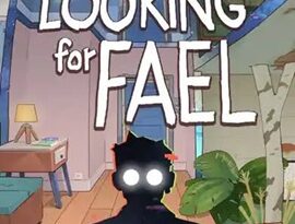 Looking For Fael 2026 exploring a surreal apartment maze filled with puzzles, clues and mysterious rooms.