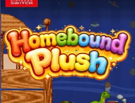 Homebound Plush 2026 provides cozy plush adventure.